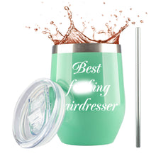 Load image into Gallery viewer, Best Fcking Hairdresser - 12 Ounce Teal Stainless Steel Wine Tumbler with Lid and 2 Straws by JENVIO